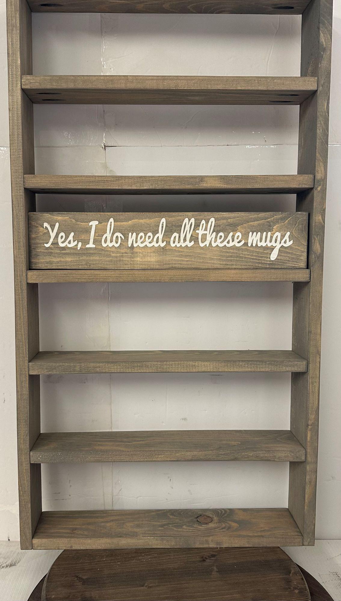 Personalized Coffee Mug Rack: You Are Here Collection Display Shelf Up to 5 Mugs Across, 26"